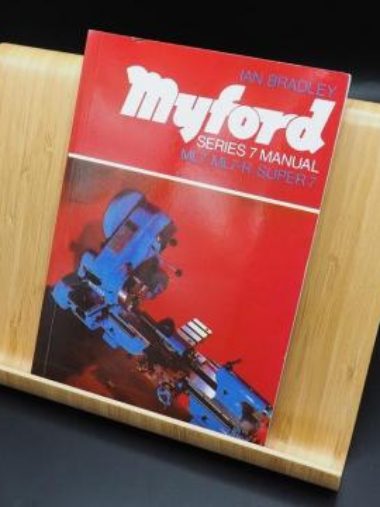 Myford Series 7 manual by Ian Bradley.